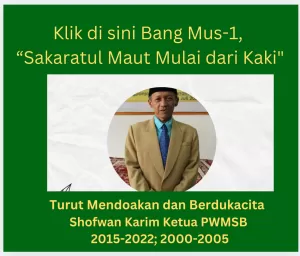 Yusriana Siregar Pahu, Bang Mus (1): "Sakaratul Maut itu Mulai dari Kaki"